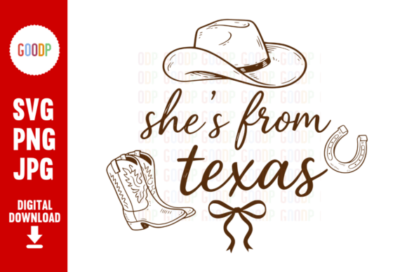 She’s from Texas Cowboy Western PNG Graphics